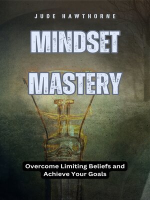 cover image of Mindset Mastery